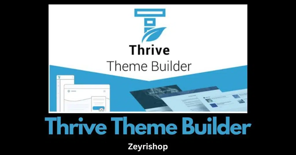 Free Download Thrive Theme Builder