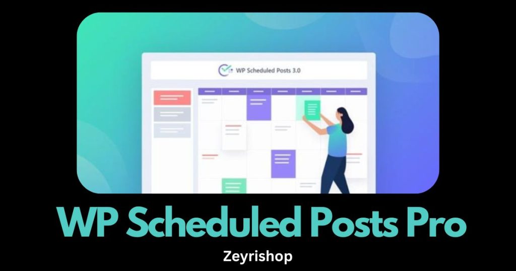 WP Scheduled Posts Pro WordPress Plugin